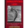 Denazifying Leni: The incredible Leni Riefenstahl´s story in Nazi Germany