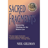 Sacred Fragments - Recovering Theology for the Modern Jew