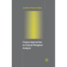 Corpus Approaches to Critical Metaphor Analysis