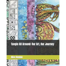 Tangle All Around: Our Art, Our Journey