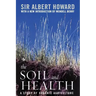 The Soil and Health: A Study of Organic Agriculture