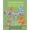 My Favorite Season is Spring