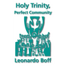Holy Trinity, Perfect Community
