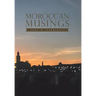 Moroccan Musings