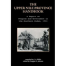 The Upper Nile Province Handbook: A Report on People and Government in the Southern Sudan, 1991