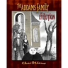 The Addams Family: An Evilution