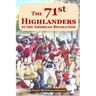 The 71st Highlanders in the American Revolution