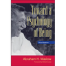 Toward a Psychology of Being