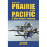 From the Prairie to the Pacific: A Blue Angel's Journey