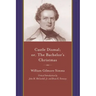 Castle Dismal; Or, the Bachelor's Christmas