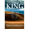 Descendants