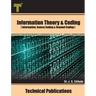 Information Theory and Coding: Information, Source Coding and Channel Coding