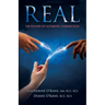 Real: The Power of Authentic Connection