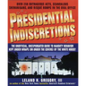 Presidential Indiscretions