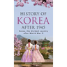 History of Korea after 1945: Korea, the divided country after World War II