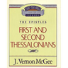 Thru the Bible Vol. 49: The Epistles (1 & 2 Thessalonians)