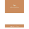 Fevers: including general considerations, typhoid fever, typhus fever, influenza, malarial fever, yellow fever, variola, relap