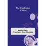 The Confession; A Novel