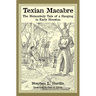 Texian Macabre