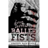 Love Letters to Balled Fists