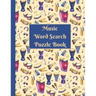 Music Word Search: Puzzle activity book for musically inclined adults and kids