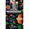 Local Wonders: Poems of Our Immediate Surrounds