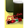 Cherry-Cola Lip Balm