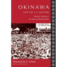 Okinawa and the U.S. Military: Identity Making in the Age of Globalization