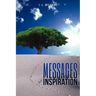 Messages of Inspiration