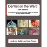 Dentist on the Ward 12th Edition: An Introduction to Oral and Maxillofacial Surgery and Medicine for Core Trainees in Dentistry