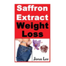 Saffron Extract Weight Loss