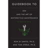 Guidebook to Zen and the Art of Motorcycle Maintenance