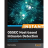 Instant Ossec Host-Based Intrusion Detection System