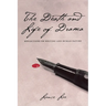 The Death and Life of Drama: Reflections on Writing and Human Nature