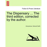 The Dispensary ... the Third Edition, Corrected by the Author.
