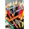 Handful of Pencils
