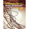 An Introduction to Music Technology