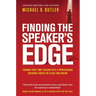 Finding the Speaker's Edge: Turning Your Part-Time Passion into Your Full-Time Professional Speaking Career on Stage and Online