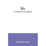 Bible: N.T. Greek text with critical apparatus