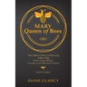 Mary Queen of Bees: Mary [Molly] Wesley Whitelamb [1696-1734] Sister of John Wesley, Founder of the Methodist Church, Epworth, England