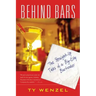 Behind Bars: The Straight-Up Tales of a Big-City Bartender