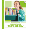 Manners in the Library
