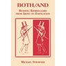 Both/And: Reading Kierkegaard- From Irony to Edification