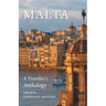 Malta: A Traveller's Anthology