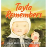 Tayta Remembers