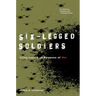 Six-Legged Soldiers: Using Insects as Weapons of War