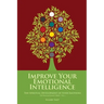 Emotional Growth: The Spiritual Development of Your Emotions