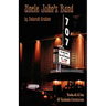 Uncle John's Band: Book #6 of the JP Kinkaid Chronicles