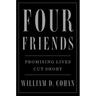 Four Friends: Promising Lives Cut Short