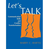 Let's Talk: Communication Skills and Conflict Transformation